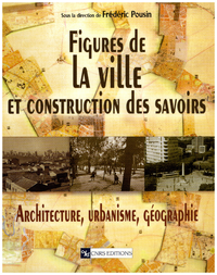 Libro electrónico Figure de la ville et construction des savoirs