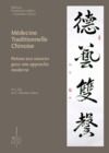 Libro electrónico Médecine traditionnelle chinoise - Retour aux sources pour une approche moderne