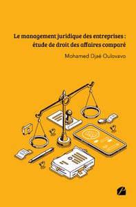 Livre numérique Le management juridique des entreprises : étude de droit des affaires comparé