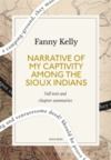 Electronic book Narrative of My Captivity Among the Sioux Indians: A Quick Read edition