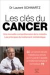 Livre numérique Les clés du cancer - Une nouvelle compréhension de la maladie