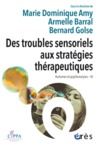 Libro electrónico Des troubles sensoriels aux stratégies thérapeutiques