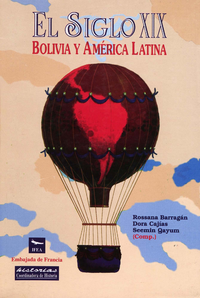 Livre numérique El siglo XIX: Bolivia y América latina