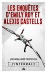 Livro digital Les enquêtes d'Emily Roy et Alexis Castells - L'Intégrale