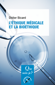 Livre numérique L'éthique médicale et la bioéthique