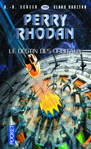Livre numérique Perry Rhodan n°329 - Le Destin des Orbitaux