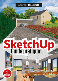 Electronic book SketchUp - Guide pratique - 4e éd.