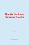 Electronic book How the Northmen Discovered America