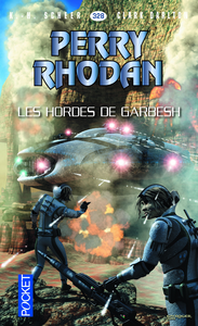 Livre numérique Perry Rhodan n°328 - Les Hordes de Garbesh