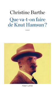 Livre numérique Que va-t-on faire de Knut Hamsun ?
