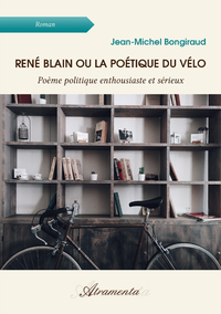 Livre numérique René Blain ou la Poétique du vélo