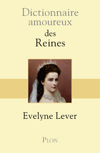 E-Book Dictionnaire amoureux des reines