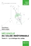 Libro electrónico Mécanique du solide indéformable Tome 4. La cinétique du solide