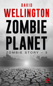 Livre numérique Zombie Story, T3 : Zombie Planet