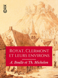 E-Book Royat, Clermont et leurs environs