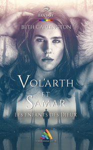 E-Book Vol’arth et Samar - Les enfants des Dieux