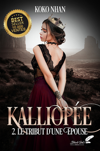 Electronic book Kalliopée, tome 2 : Le tribu d'une épouse