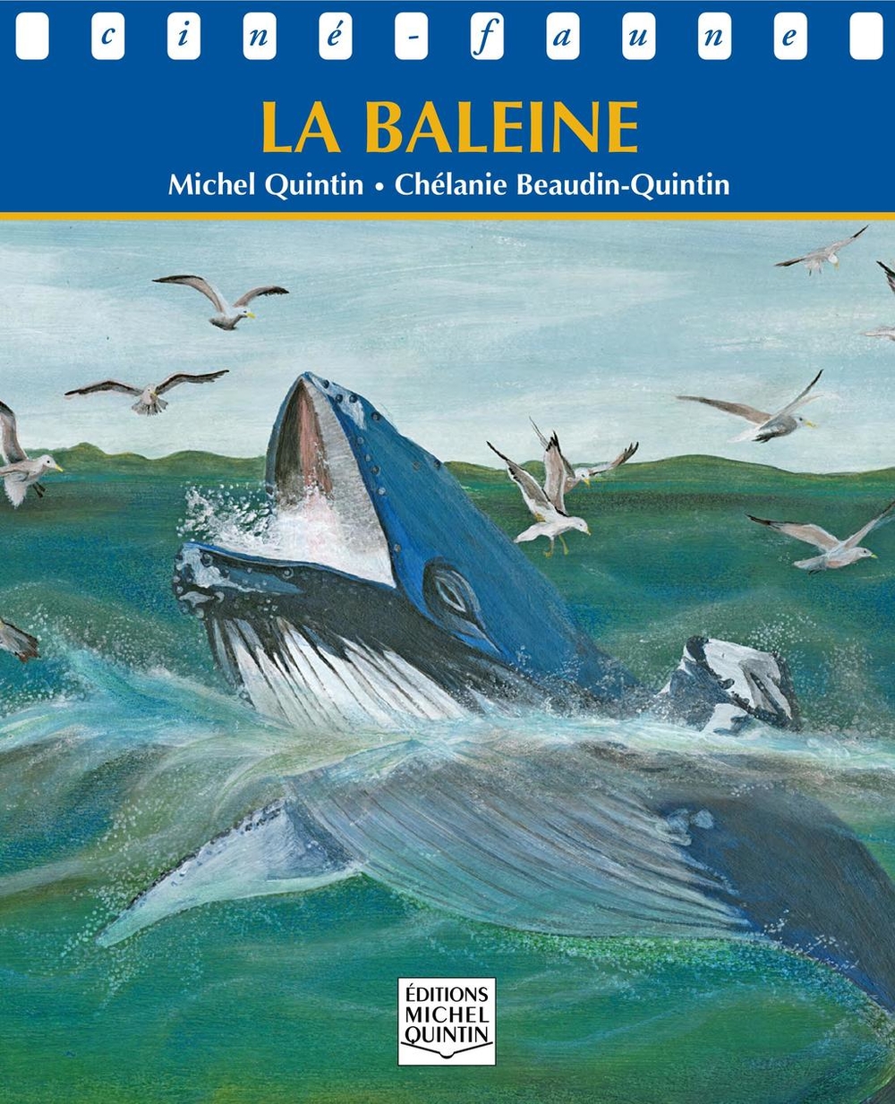 Ebook Cinéfaune La baleine par Michel Quintin 7Switch