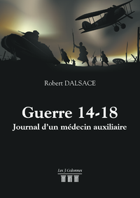 Livre numérique Guerre 14-18 - Journal d'un médecin auxiliaire