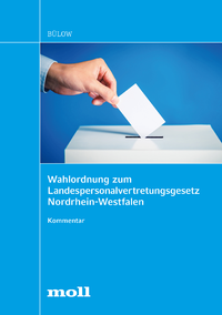 Livre numérique Wahlordnung zum Landespersonalvertretungsgesetz Nordrhein-Westfalen