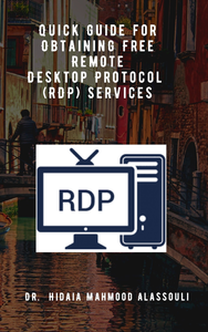 Electronic book Quick Guide for Obtaining Free Remote Desktop Protocol (RDP) Services