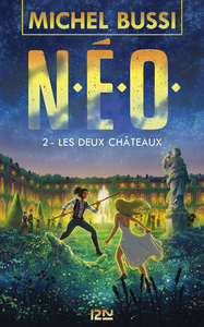 Libro electrónico N.E.O. - Tome 02 : Les deux châteaux