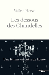 Electronic book Les Dessous des Chandelles - Une femme en quête de liberté
