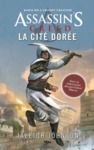 Livre numérique Assassin's Creed - La Cité dorée - Roman Ubisoft - Officiel - Dès 14 ans et adulte