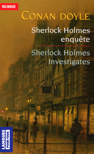 Livre numérique Bilingue français-anglais : Sherlock Holmes enquête / Sherlock Holmes Investigates