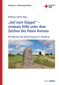 Libro electrónico "Auf nach Düppel" – erstmals Hilfe unter dem Zeichen des Roten Kreuzes