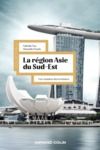 Libro electrónico La région Asie du Sud-Est
