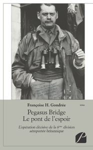 Livre numérique Pegasus Bridge Le pont de l'espoir