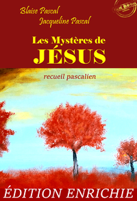 Livro digital Les Mystères de Jésus : recueil pascalien [Nouv. éd. revue et mise à jour]