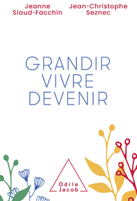 Electronic book Grandir, vivre, devenir