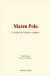 Livre numérique Marco Polo: l’histoire de l’illustre voyageur