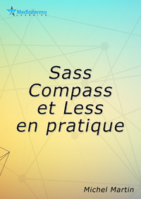 Livre numérique Sass, Compass et Less par la pratique