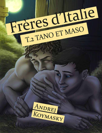 Livre numérique Frères d'Italie, tome 2 : Tano et Maso