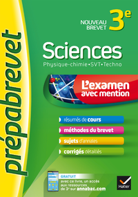 Livre numérique Sciences 3e (Physique-chimie, SVT, Techno) - Prépabrevet L'examen avec mention