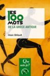 Livre numérique Les 100 mots de la Grèce antique