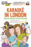 Livre numérique Karaoké in London - Jeanne chante for the Climate - collection Tip Tongue - A1 introductif - dès 8 ans