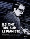 Livre numérique Ils ont tiré sur le pianiste