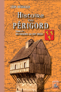 Livre numérique Histoire du Périgord (Tome Ier)