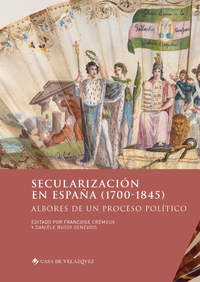 Livre numérique Secularización en España (1700-1845)