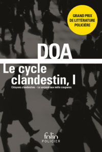 Libro electrónico Le cycle clandestin (Tome 1) - Citoyens clandestins / Le serpent aux mille coupures