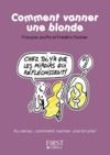 Libro electrónico Petit Livre de - Comment vanner une blonde / une brune