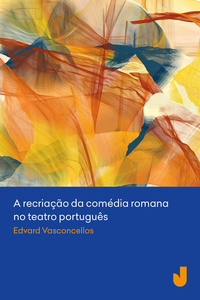 Libro electrónico A recriação da comédia romana no teatro português