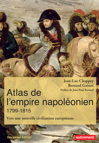 Livre numérique Atlas de l'empire napoléonien (1799-1815). Vers une nouvelle civilisation européenne