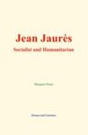 Electronic book Jean Jaurès : Socialist and Humanitarian