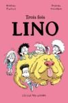 Electronic book Trois fois Lino