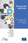 Libro electrónico We need to talk about Europe - European Identity Debates at the Council of Europe 2013-14